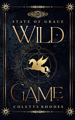 Wild Game by Colette Rhodes