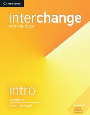 Interchange Intro Workbook by Jack C. Richards