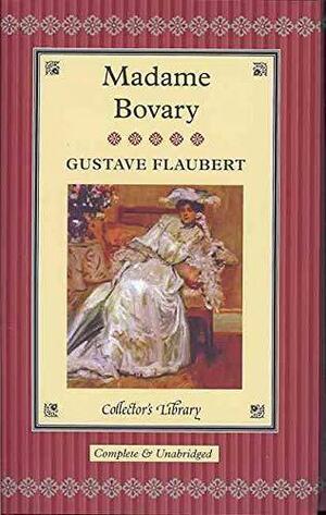 Madame Bovary by Gustave Flaubert