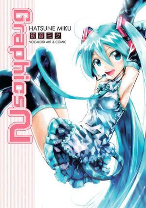 Graphics 2: Vocaloid Art & Comic by Comptiq