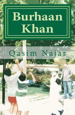 Burhaan Khan: Six Tales About Growing Up by Qasim Najar