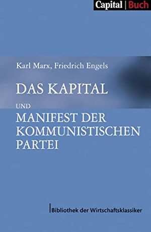 Das Kapital/Das kommunistische Manifest by Karl Marx, Friedrich Engels