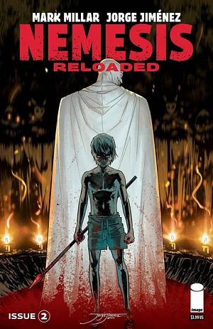 Nemesis Reloaded by Jorge Jiménez, Mark Millar