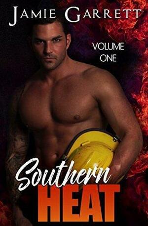 Southern Heat: The Complete Series by Jamie Garrett