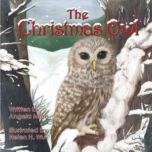 The Christmas Owl by Angela Muse
