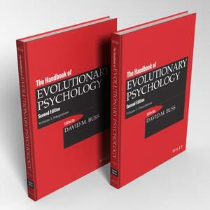 The Handbook of Evolutionary Psychology, 2 Volume Set by 