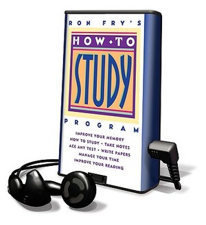 How to Study Program by Ronald W. Fry