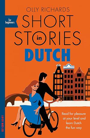 Short stories in dutch by Olly Richards