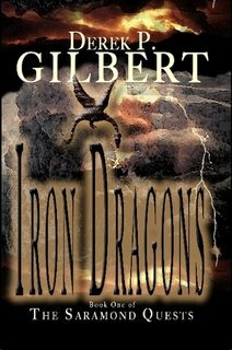 Iron Dragons by Derek P. Gilbert