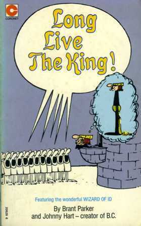 Long Live the King! by Brant Parker, Johnny Hart