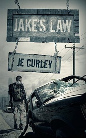 Jake's Law by J.E. Gurley