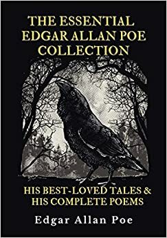 The Complete Tales and Poems of Edgar Alan Poe by Edgar Allan Poe