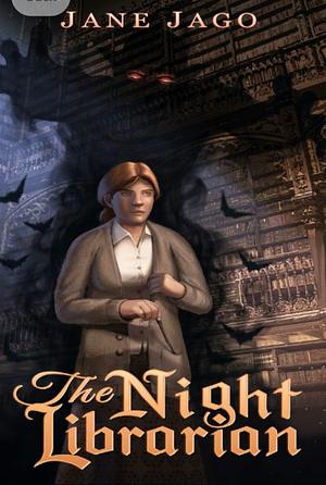 The Night Librarian by Jane Jago