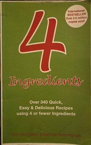 Four Ingredients by Kim McCosker, Kim McCosker