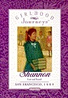 Shannon: Lost and Found, San Francisco, 1880 by Kathleen V. Kudlinski