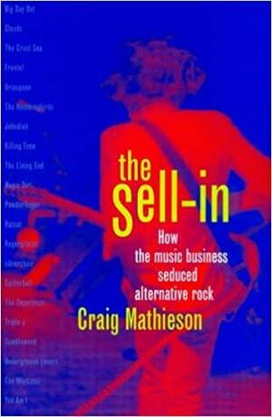 The Sell-in by Craig Mathieson