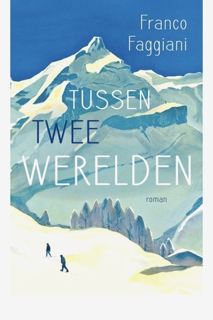 Tussen twee werelden by Franco Faggiani