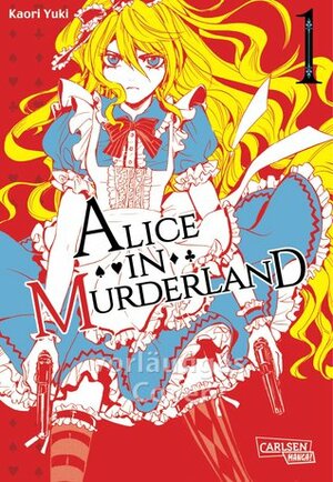 Alice in Murderland 01 by Kaori Yuki, Yuki Kowalsky