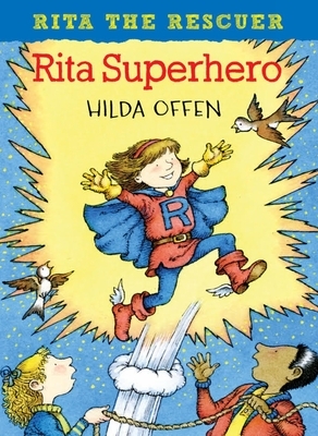 Rita Superhero by Hilda Offen