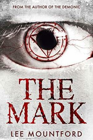 The Mark by Lee Mountford