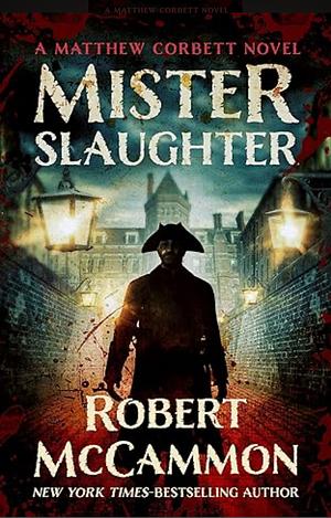 Mister Slaughter by Robert R. McCammon