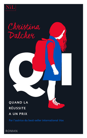 QI by Christina Dalcher