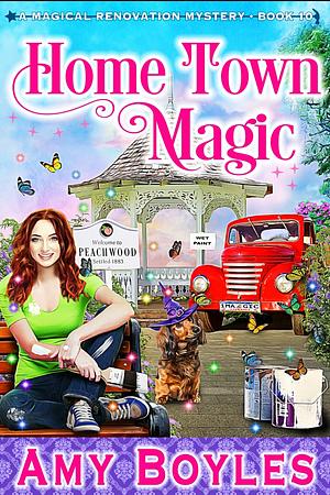 Home Town Magic by Amy Boyles