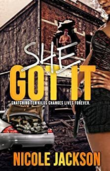 She Got It by Nicole Jackson