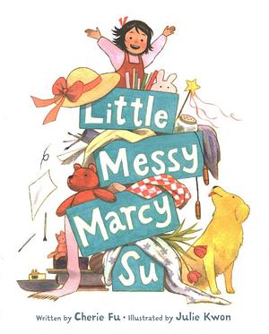 Little Messy Marcy Su by Cherie Fu