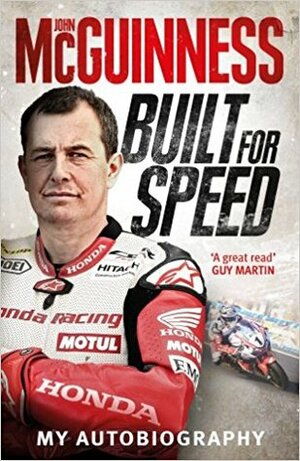 Built for Speed by John McGuinness