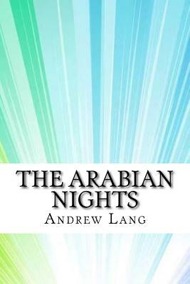 The Arabian Nights by Andrew Lang