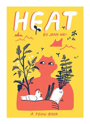 Heat by Jean Wei