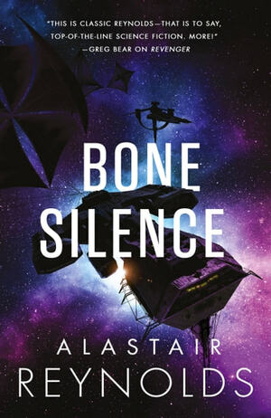 Bone Silence by Alastair Reynolds