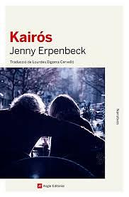 Kairós by Jenny Erpenbeck