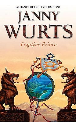 Fugitive Prince by Janny Wurts