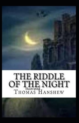 The Riddle of the Night illustrated by Thomas Hanshew