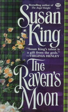 The Raven's Moon by Susan King