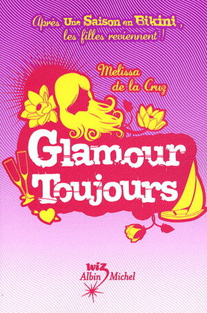 Glamour Toujours by Melissa de la Cruz