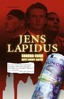 Snabba cash by Jens Lapidus