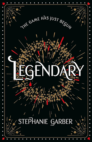 Legendary by Stephanie Garber