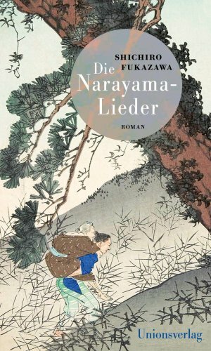 Die Narayama-Lieder by Shichirō Fukazawa