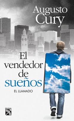 El vendedor de sueños by Augusto Cury