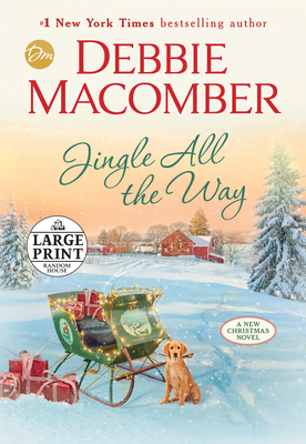 Jingle All the Way by Debbie Macomber