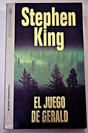 El juego de Gerald by Stephen King