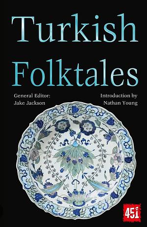 Turkish Folktales by J.K. Jackson