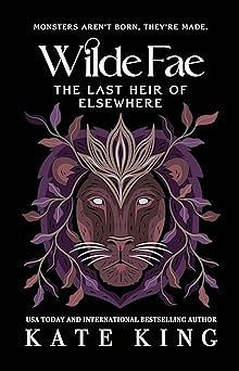 The Last Heir of Elsewhere by Kate King