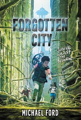 Forgotten City by Michael Ford