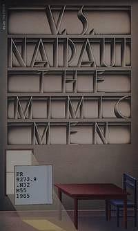 The Mimic Men by V.S. Naipaul