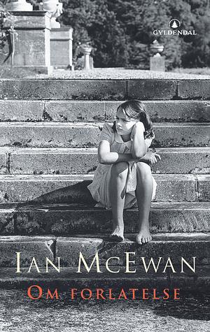 Om forlatelse by Ian McEwan