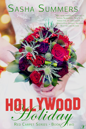 Hollywood Holiday by Sasha Summers